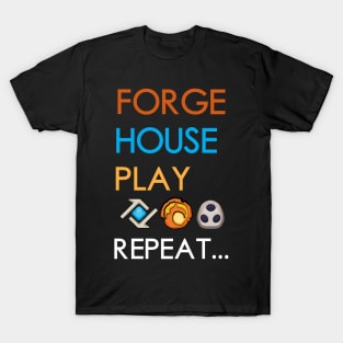 Keyforge Forge, House, Play, Repeat Board Game Graphic - Tabletop Gaming T-Shirt